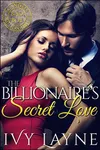 The Billionaire's Secret Love