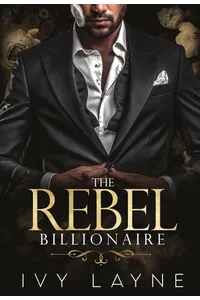 The Rebel Billionaire