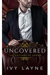 Uncovered