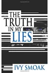 The Truth in My Lies