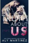 The Truth About Us