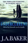 Undercurrent / The Girl In The Water
