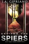Spy for the Spiers