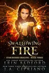 Swallowing Fire