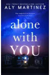 Alone with You