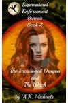 The Imprisoned Dragon and The Witch