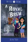 A Royal Brew