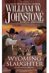 Wyoming Slaughter