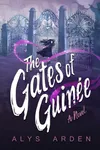 The Gates of Guinée