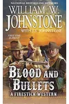 Blood and Bullets