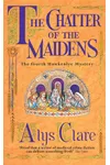 The Chatter of the Maidens