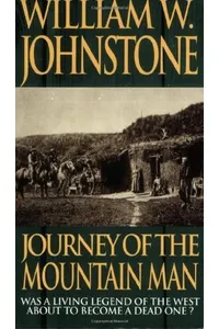 Journey of the Mountain Man