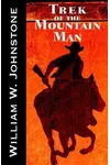 Trek of the Mountain Man