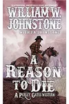 A Reason to Die