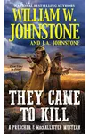 They Came to Kill
