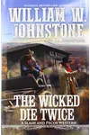 The Wicked Die Twice