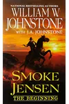 Smoke Jensen, the Beginning