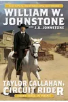 Taylor Callahan, Circuit Rider