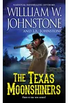 The Texas Moonshiners