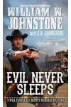 Evil Never Sleeps