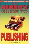 The Newbie's Guide to Publishing