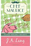 Chef Maurice and a Spot of Truffle