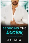Seducing the Doctor