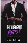 The Arrogant Artist
