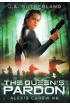 Wronged / The Queen's Pardon