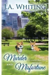 Murder and Misfortune