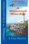 A Haunted Murder