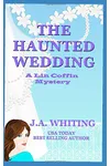 The Haunted Wedding