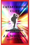 Catastrophe Cliff