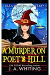 A Murder on Poet's Hill