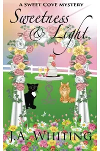 Sweetness and Light