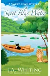 Sweet Blue Water