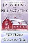 The Horse Knows the Way