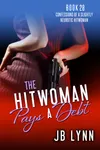 The Hitwoman Pays a Debt