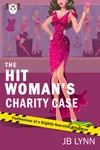 The Hitwoman's Charity Case