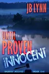 Until Proven Innocent