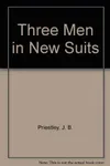 Three Men in New Suits