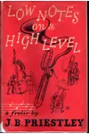 Low Notes on a High Level