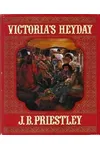 Victoria's Heyday