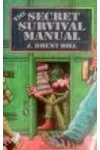 The Secret Junior High Survival Manual