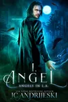 I, Angel
