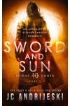 Sword and Sun: Part 2