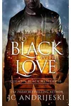 To Black With Love