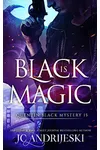 Black Is Magic