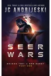 Seer Wars Season Two: Part 1