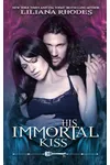 His Immortal Kiss